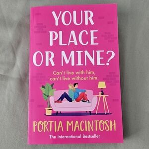 Your Place or Mine?‎ by Portia MacIntosh Paperback Contemporary Romance